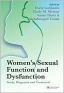 Women's Sexual Function and Dysfunction: Study, Diagnosis and Treatment