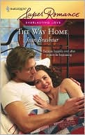 The Way Home (Harlequin Super Romance #1505)