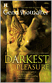 The Darkest Pleasure (Lords of the Underworld Series #3)