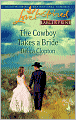 The Cowboy Takes a Bride