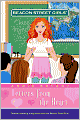 Letters from the Heart (Beacon Street Girls Series #3)