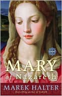 Mary of Nazareth: A Novel