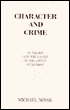 Character and Crime: An Inquiry into the Causes of the Virtue of Nations