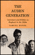 The Auden Generation: Literature and Politics in England in the 1930s