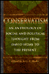Conservatism: An Anthology of Social and Political Thought from David Hume to the Present