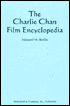The Charlie Chan Film Encyclopedia