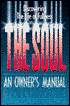 The Soul: An Owner's Manual -Discovering the Life of Fullness