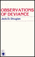 Observations of Deviance