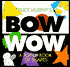 Bow Wow: A Pop-Up Book of Shapes