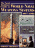 Naval Institute Guide to World Naval Weapons Systems, 1997-1998