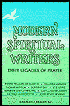 Modern Spiritual Writers: Their Legacies of Prayer