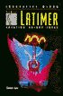 Lewis Latimer: Creating Bright Ideas