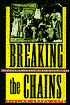 Breaking The Chains