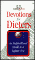 Devotions for Dieters: A Guide to a Lighter You