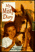 My Misty Diary