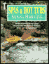 Spas & Hot Tubs, Saunas & Home Gyms: Award-Winning Design Ideas, Step-by-Step Installation Projects, Water Care & Equipment