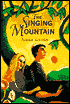 The Singing Mountain