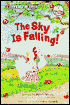 The Sky Is Falling Ready to Read