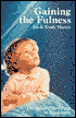 Gaining the Fulness: The Spirit-Filled Path to Exaltation