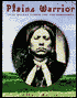 Plains Warrior: Chief Quanah Parker and the Comanches