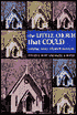 Little Church That Could: Raising Small Church Esteem