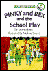 Pinky and Rex and the School Play