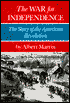 The War for Independence: The Story of the American Revolution