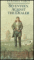 Seventeen Against the Dealer