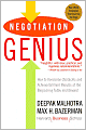 Negotiation Genius: How to Overcome Obstacles and Achieve Brilliant Results at the Bargaining Table and Beyond