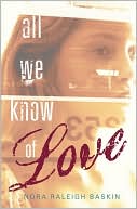 All We Know of Love