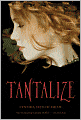 Tantalize (Tantalize Series #1)