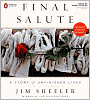 Final Salute: A Story of Unfinished Lives