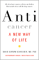 Anticancer: A New Way of Life
