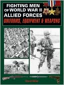 Fighting Men of World War II: Allied Forces