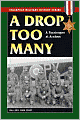 A Drop Too Many: A Paratrooper at Arnhem