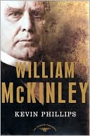 William McKinley (American Presidents Series)