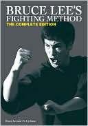Bruce Lee's Fighting Method by Bruce Lee: Book Cover