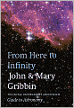From Here to Infinity: The Royal Observatory Greenwich Guide to Astronomy