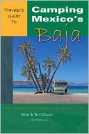 Camping Mexico's Baja: Explore Baja and Puerto Peñasco with Your RV or Tent