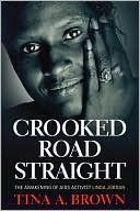 Crooked Road Straight: The Awakening of AIDS Activist Linda Jordan