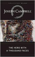 The Hero with a Thousand Faces by Joseph Campbell: Book Cover