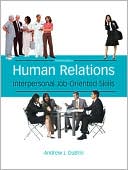 Human Relations: Interpersonal Job-Oriented Skills
