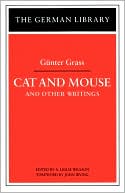 Cat and Mouse and Other Writings