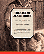 The Case of Jennie Brice
