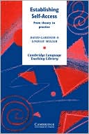 Establishing Self-Access: From Theory to Practice