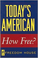 Today's American: How Free?