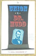 The Union vs. Dr. Mudd