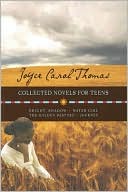 Joyce Carol Thomas: Collected Novels for Teens