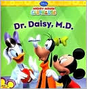 Dr. Daisy, M.D.