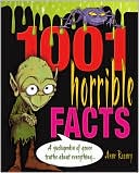 1001 Horrible Facts